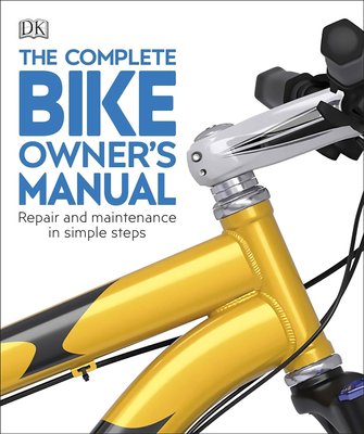 The Complete Bike Owner's Manual F009926 фото