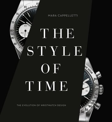 The Style of Time. Evolution of Wristwatch Design, 1900 to the Present F010744 фото