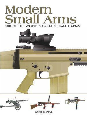 Modern Small Arms: 300 of the World's Greatest Small Arms F013981 фото