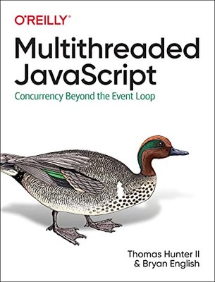 Multithreaded JavaScript: Concurrency Beyond the Event Loop F003424 фото