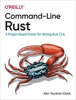 Command-Line Rust: A Project-Based Primer for Writing Rust CLIs F003181 фото