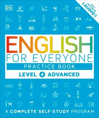 English for Everyone: Level 4: Advanced, Practice Book F009720 фото