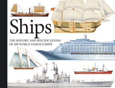 Ships: The History and Specifications of 300 World-Famous Ships F012673 фото