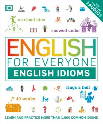 English for Everyone: English Idioms F009167 фото