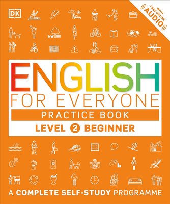 English for Everyone: Level 2: Beginner, Practice Book F009718 фото
