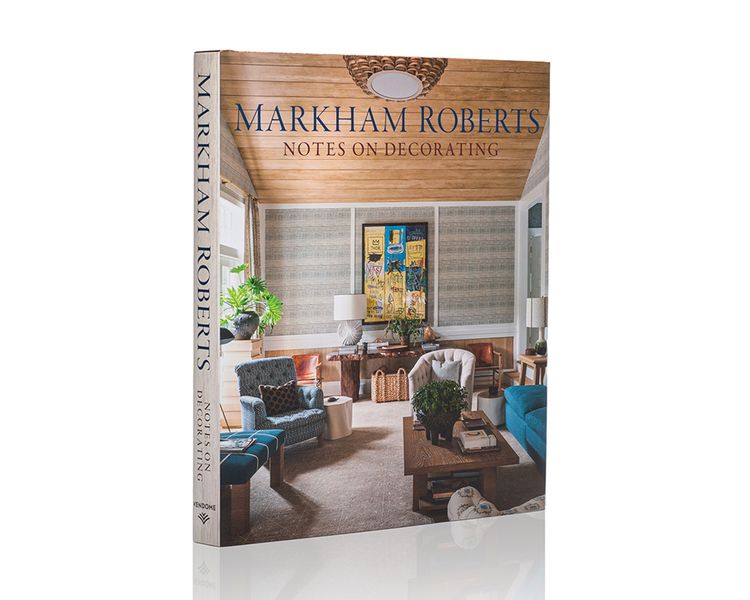 Markham Roberts: Notes on Decorating F001077 фото