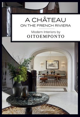 A Château on the French Riviera: Modern Interiors by Oitoemponto F000881 фото