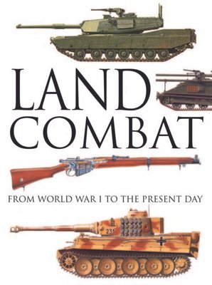 Land Combat: From World War I to the Present Day F001656 фото