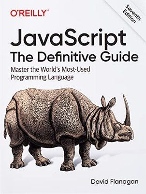 JavaScript: The Definitive Guide: Master the World's Most-Used Programming Language F003288 фото