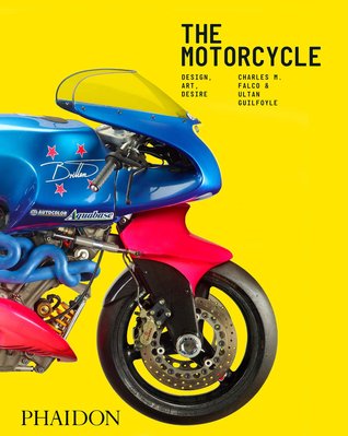 The Motorcycle: Design, Art, Desire F001926 фото