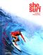 She Surf: The Rise of Female Surfing F001828 фото 1