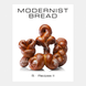 Modernist Bread. The Art and Science F012402 фото 4