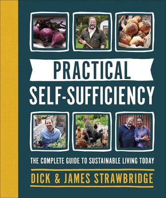 Practical Self-Sufficiency: The Complete Guide to Sustainable Living Today F011183 фото