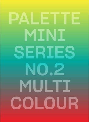 PALETTE mini 02: Multicolour. New rainbow-hued graphics F001107 фото
