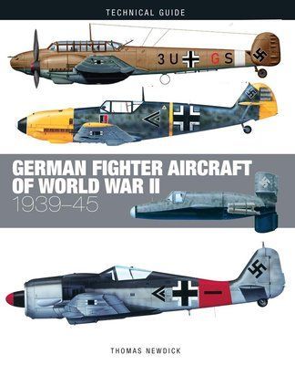 German Fighter Aircraft of World War II: 1939-45 F013892 фото