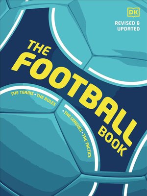The Football Book. The Teams, the Rules, the Leagues, the Tactics F009980 фото