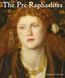 The Pre-Raphaelites F010738 фото 1