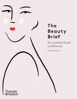 The Beauty Brief: An Insider's Guide to Skincare F005806 фото