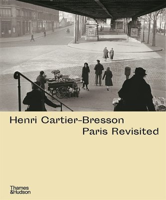 Henri Cartier-Bresson: Paris Revisited F001022 фото