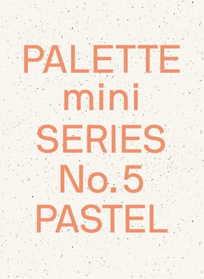 PALETTE mini 05: Pastel. New light-toned graphics F001110 фото