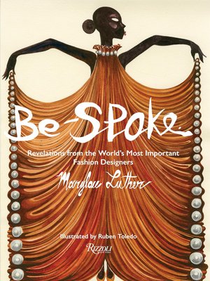 Be-Spoke: Revelations from the World's Most Important Fashion Designers F011631 фото