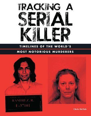 Tracking a Serial Killer: Timelines of the World's Most Notorious Murderers F012683 фото
