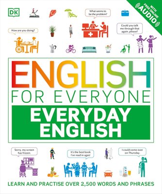 English for Everyone. Everyday English: Learn and Practise Over 1,500 Words and Phrases F013452 фото