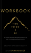 Workbook. Тією горою є ви. Як перетворити самосаботаж на самовдосконалення Бріанна Вест