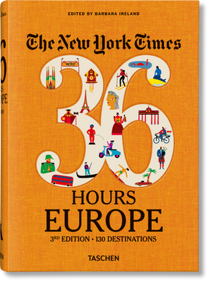 The New York Times 36 Hours. Europe. 3rd Edition F000223 фото