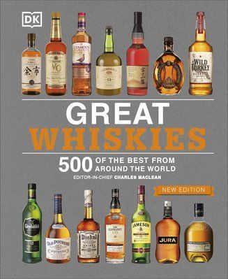 Great Whiskies. 500 of the Best from Around the World F009290 фото