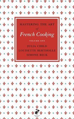 Mastering the Art of French Cooking, Vol.1 F009581 фото