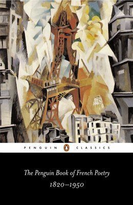 The Penguin Book of French Poetry. 1820-1950. With Prose Translations F012486 фото