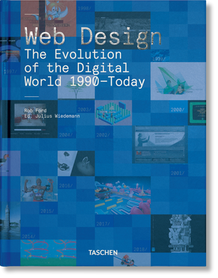 Web Design. The Evolution of the Digital World 1990–Today F000238 фото