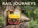 Rail Journeys: From the Orient Express to the Japanese Bullet Train F012886 фото 1