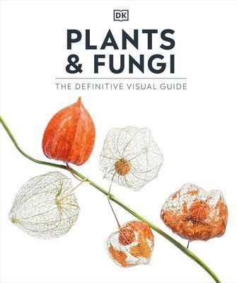 Plants and Fungi: The Definitive Visual Guide F013506 фото