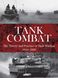 Tank Combat: The Theory and Practice of Tank Warfare 1916-2000 F001879 фото 1