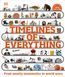 Timelines of Everything. From Woolly Mammoths to World Wars F010212 фото 1