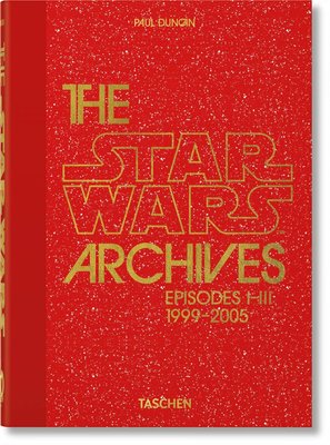 The Star Wars Archives. 1999–2005. 40th Ed. F005817 фото