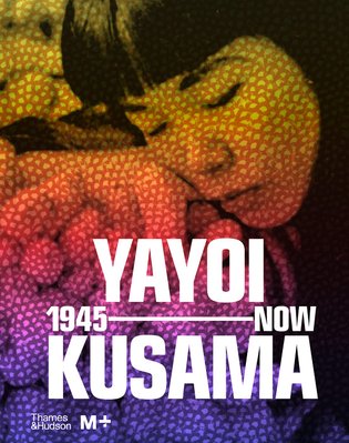 Yayoi Kusama: 1945 to Now F008111 фото