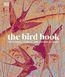 The Bird Book: The Stories, Science, and History of Birds F013508 фото 1