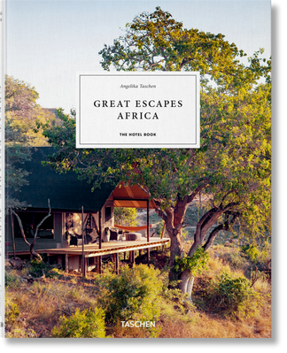 Great Escapes Africa. The Hotel Book F003251 фото