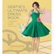 Gertie's Ultimate Dress Book: A Modern Guide to Sewing Fabulous Vintage Styles F013902 фото 1