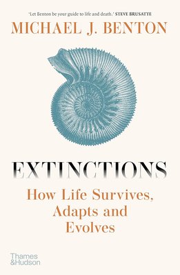 Extinctions: How Life Survives, Adapts and Evolves F010914 фото