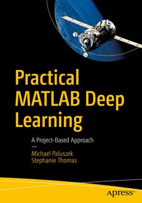 Practical MATLAB Deep Learning: A Project-Based Approach F003469 фото