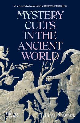 Mystery Cults in the Ancient World F010390 фото