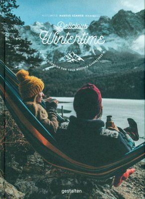 Delicious Wintertime: The Cookbook for Cold Weather Adventures F009070 фото
