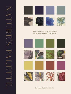 Nature’s Palette: A Color Reference System from the Natural World F001092 фото