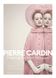 Pierre Cardin: Making Fashion Modern F005793 фото 1