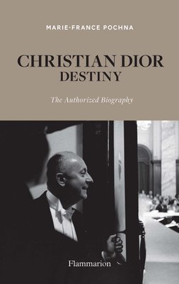 Christian Dior Destiny: The Authorized Biography F000945 фото