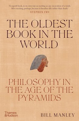 The Oldest Book in the World: Philosophy in the Age of the Pyramids F011045 фото